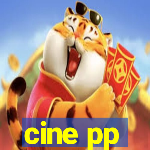 cine pp